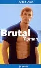 Brutal: Roman