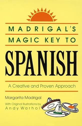 Produktbild Madrigal's Magic Key to Spanish: A Creative and Proven Approach