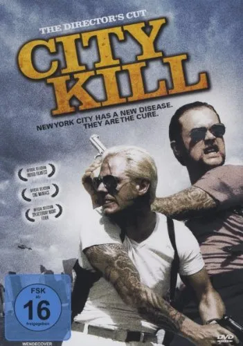 City Kill - Zwei schlimme Finger am Abzug des Gesetzes [Director's Cut]