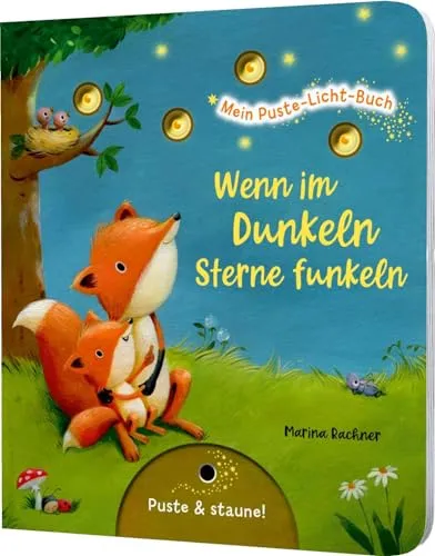 Mein Puste-Licht-Buch: Wenn im Dunkeln Sterne funkeln von Thienemann-Esslinger Verlag GmbH
