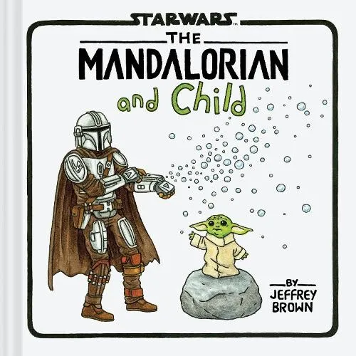 Jeffrey Brown Star Wars: The Mandalorian and Child (Gebundene Ausgabe)