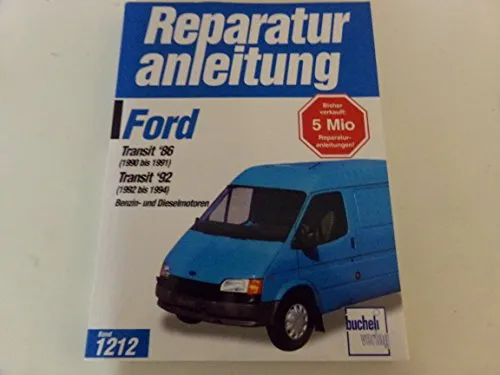 Ford Transit Reparaturanleitungen für Benzin- und Dieselmotoren