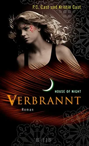 Verbrannt: House of Night