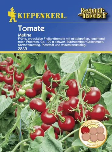 Kiepenkerl Tomate Matina Solanum lycopersicum, Inhalt: 35 Korn