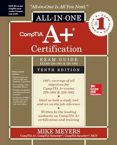 Comptia  Certification All-in-one Exam Guide (Exams 220-1001 & 220-1002)