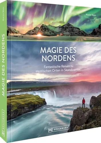 Reise-Bildband – Magie des Nordens: Fantastische Reisen zu mystischen Orten in Skandinavien - Entdecken Sie die Schönheit Skandinaviens mit unserem fantastischen Reise-Bildband, der mystische Orte und atemberaubende Landschaften eindrucksvoll präsentiert.