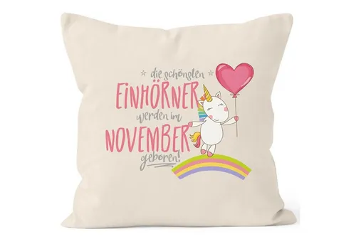 MoonWorks Dekokissen Kissenbezug die schönsten Einhörner werden im November geboren Kissen-Hülle Deko-Kissen 40x40 Baumwolle MoonWorks®