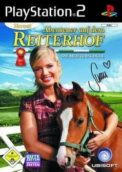 Abenteuer auf dem Reiterhof: Die Meisterschule