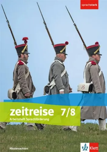 Zeitreise 7/8. Arbeitsheft Sprachförderung Klasse 7/8. Differenzierende Ausga...