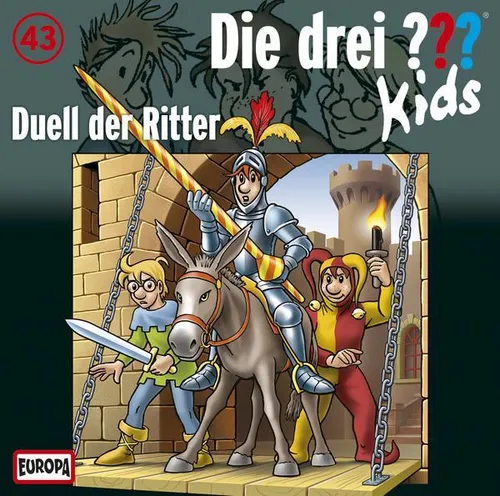 DIE DREI??? / NR.43 DUELL DER RITTER