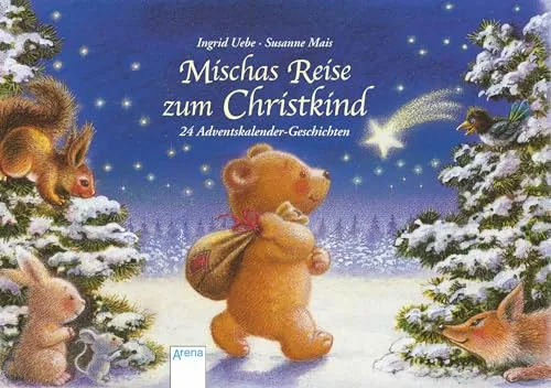 Mischas Reise zum Christkind: 24 Adventskalender-Geschichten - Adventskalender zum Aufstellen mit 24 bezaubernden Geschichten, ideal für Kinder ab 3 Jahren, um die Vorfreude auf Weihnachten zu steigern.