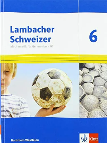 Lambacher Schweizer Mathematik 6 von Ernst Klett Verlag