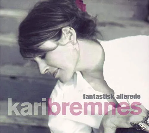KARI BREMNES - FANTASTISK ALLEREDE 2 CD NEU - CD-Album von Kari Bremnes, emotionales Hörerlebnis mit einzigartiger Stimme und tiefgründigen Texten.