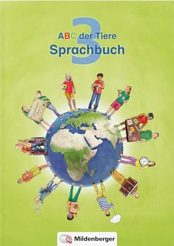 ABC der Tiere 3 – Sprachbuch - Deutsch Schulbücher für die Grundschule, fördert die Sprachentwicklung und Lesekompetenz der Kinder spielerisch.