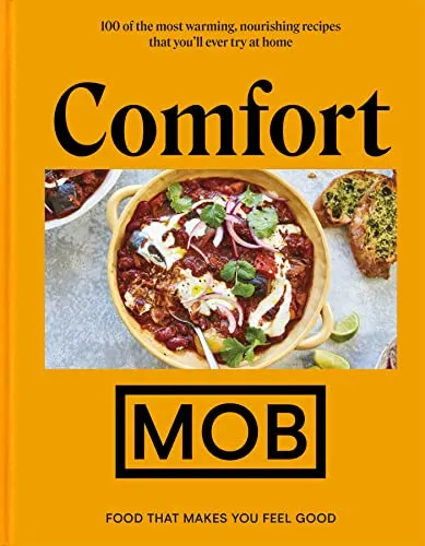 Produktbild Comfort MOB: Food That Makes You Feel Good