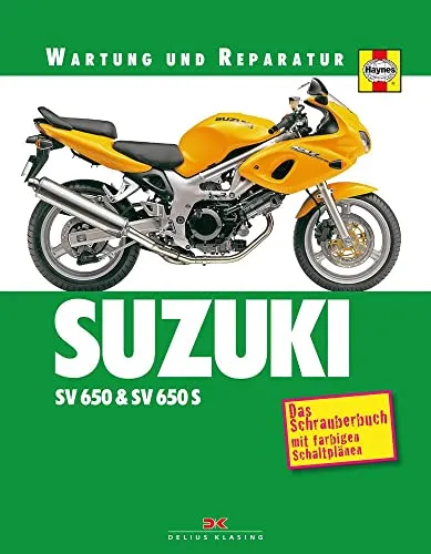 Suzuki SV 650 & SV 650 S: Wartung und Reparatur