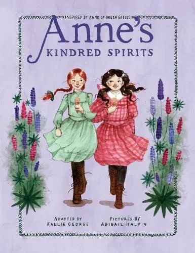 Kallie George Anne's Kindred Spirits (Gebundene Ausgabe) (US IMPORT)