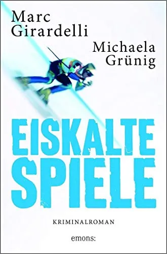 Eiskalte Spiele: Kriminalroman