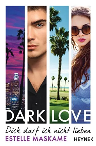 DARK LOVE - Dich darf ich nicht lieben: Roman (Dark-Love-Serie, Band 1)