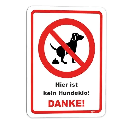 easydruck24de Hinweis-Schild Hier ist kein Hundeklo! I Größe 20 x 30 cm I Verbotsschild keine Hundetoilette Hunde koten verboten I weiß rot schwarz I hin228