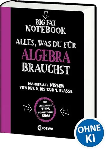 Big Fat Notebook - Alles, was du für Algebra brauchst - Hörbuch für Algebra, das den Schulstoff von der 5. bis zur 9. Klasse umfassend erklärt und mit witzigen Illustrationen sowie Tests für bessere Noten ergänzt.