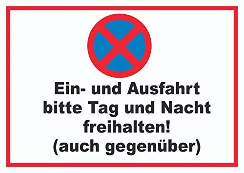 HB-Druck Parken verboten EIN- und Ausfahrt Tag und Nacht freihalten auch gegenüber Schild A4 Rückseite selbstklebend