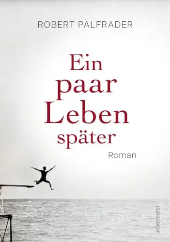 Produktbild Ein paar Leben später: Roman