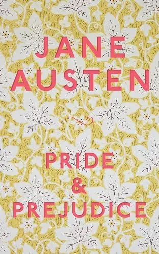 Pride and Prejudice: Jane Austen (Macmillan Collector's Library)