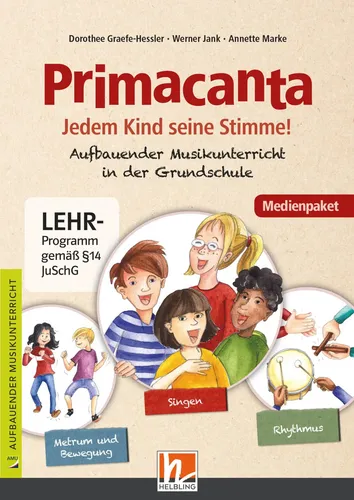 Primacanta Medienpaket: Aufbauende Musikpraxis für die Grundschule - Hörbücher und Medienpaket mit Audio-CDs und DVD-ROM für eine kreative und anregende Musikpraxis in der Grundschule.