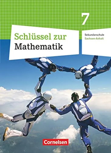 Schlüssel zur Mathematik - Sekundarschule Sachsen-Anhalt - 7. Schuljahr - Mathematik Schulbuch für das 7. Schuljahr, ideal zur Förderung von Verständnis und Anwendung mathematischer Konzepte.