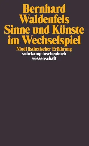 Sinne und Künste im Wechselspiel: Modi ästhetischer Erfahrung - Philosophie der Ästhetik - Entdecken Sie die Wechselwirkungen zwischen Sinneswahrnehmung und Kunst, die tiefere Einsichten in ästhetische Erfahrungen ermöglichen.