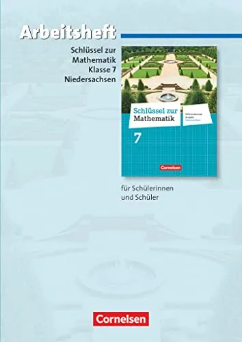 Schlüssel zur Mathematik - Differenzierende Ausgabe Niedersachsen - 7. Schuljahr: Arbeitsheft mit eingelegten Lösungen