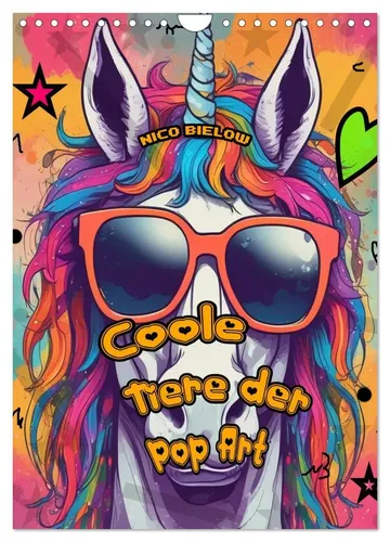 Coole Tiere der Pop Art Wandkalender 2026 - Lustiger Wandkalender mit lebendigen Farben und witzigen Tiermotiven, ideal für Kunstliebhaber. Perfekt für jeden Raum und eine fröhliche Ergänzung zur Wanddekoration.