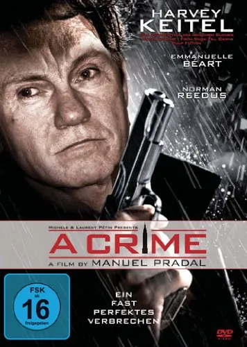 A Crime - Die Rache