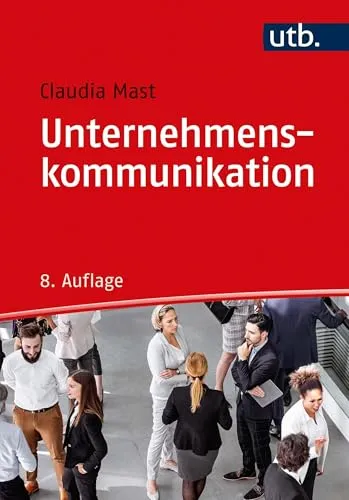 Unternehmenskommunikation: Ein Leitfaden - Recht: Umfassender Leitfaden für effektive Unternehmenskommunikation, der Ihnen hilft, klare Botschaften zu entwickeln und rechtliche Fallstricke zu vermeiden.