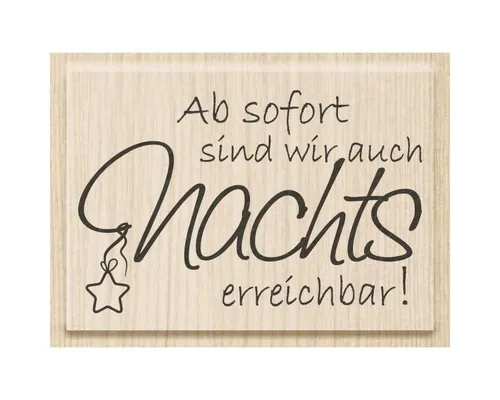 Knorr Prandell Stempel Knorr Prandell Stempel aus Holz, Motiv: Ab sofort sind wir auch Nachts