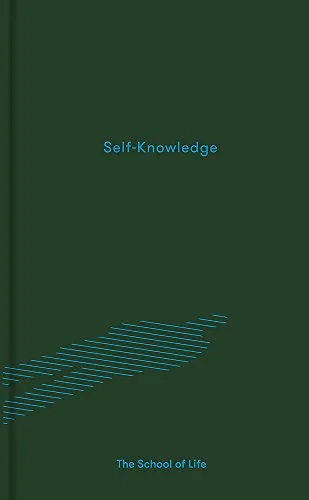 Produktbild Self-Knowledge: The School of Life (Essay Books)