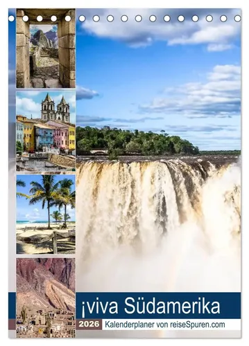 Uwe Bergwitz | ¡viva Südamerika (Tischkalender 2026 DIN A5 hoch), CALVENDO...
