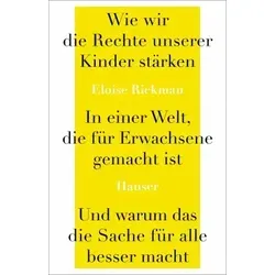 Rechte unserer Kinder stärken: Soziologie-Referenz - Entdecken Sie, wie wir die Rechte unserer Kinder in einer erwachsenenorientierten Welt fördern können und warum dies für alle von Vorteil ist.