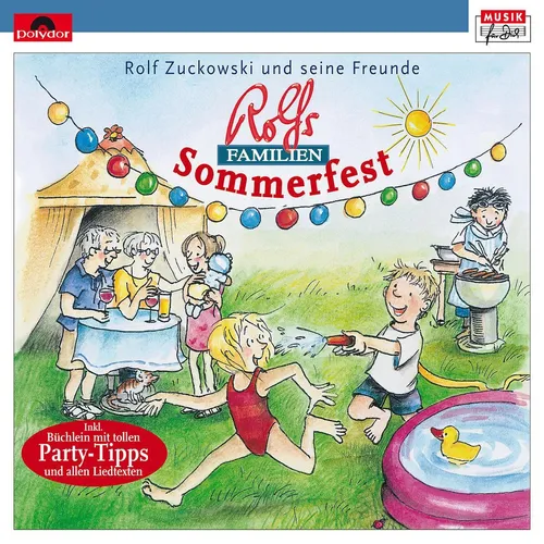 Zuckowski,Rolf Und Seine Freunde / Rolfs Familien-Sommerfest