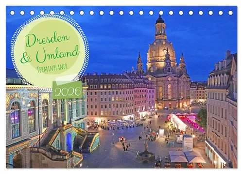 CALVENDO Wandkalender Dresden Terminplaner (Tischkalender 2026 DIN A5 quer), CALVENDO Monats