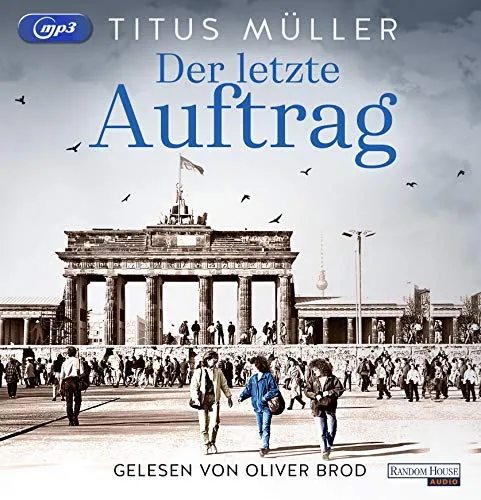 Der letzte Auftrag: . (Die Spionin-Reihe, Band 3)