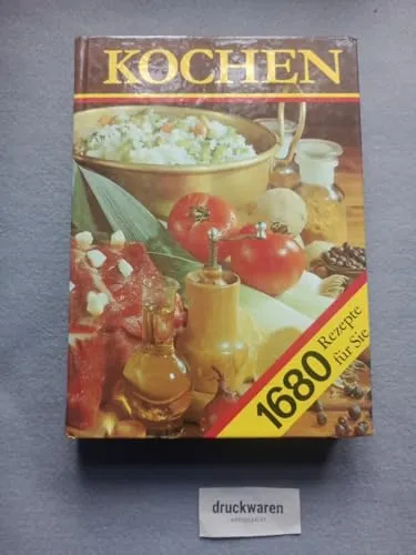 Kochen. Ein Rezeptbuch für alle Leute, die mit Leidenschaft backen und bruzeln, kochen und mixen und... essen
