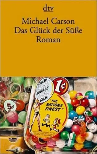 Das Glück der Süße