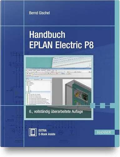 Handbuch EPLAN Electric P8 mit E-Book - CAD-Handbuch für EPLAN Electric P8 mit integriertem E-Book für flexibles Lernen und umfassende Informationen.