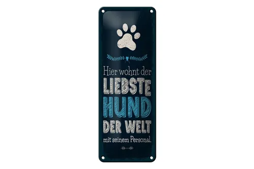 Blechschild Hinweis 27x10 cm Hier wohnt der liebste Hund der Welt Deko Schild