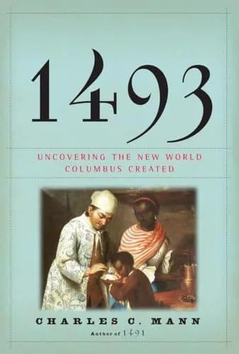 Produktbild 1493: Uncovering the New World Columbus Created