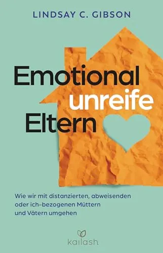 Emotional unreife Eltern: Strategien für den Umgang mit distanzierten Müttern und Vätern - Sozialwissenschaften: Erfahren Sie wertvolle Strategien, um mit emotional unreifen Eltern umzugehen und gesunde Beziehungen zu fördern.