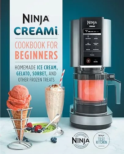 Ninja CREAMi Cookbook for Beginners: Eis, Gelato & Sorbet selbstgemacht