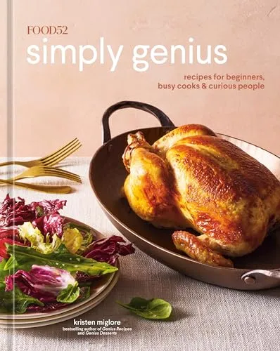 Produktbild Food52 Simply Genius: Recipes for Beginners, Busy Cooks & Curious People [A Cookbook] (Food52 Works)